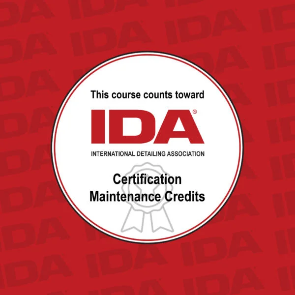 Gain IDA Certificate Maintenance Credits with this course at UK Detailing Academy